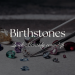 Birthstones Roundup